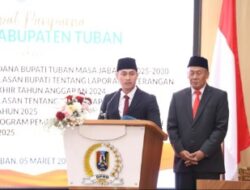 Sidang Paripurna Perdana, Bupati Tuban Paparkan Vis – Misi
